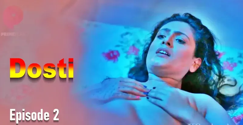 Dosti-Episode-2