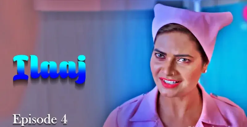 Ilaaj-Episode-4