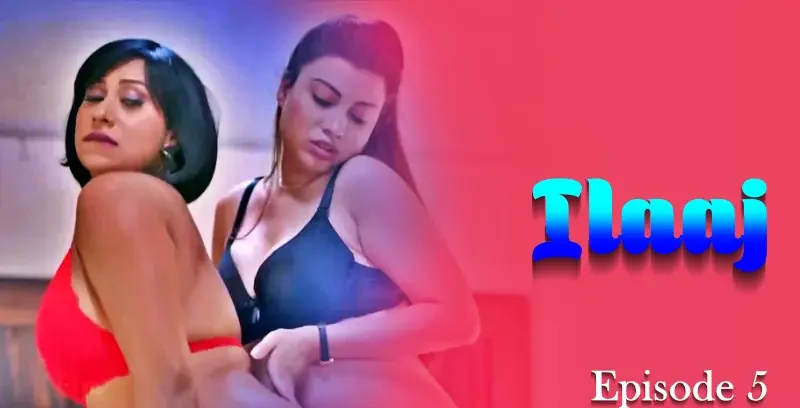 Ilaaj-Episode-5