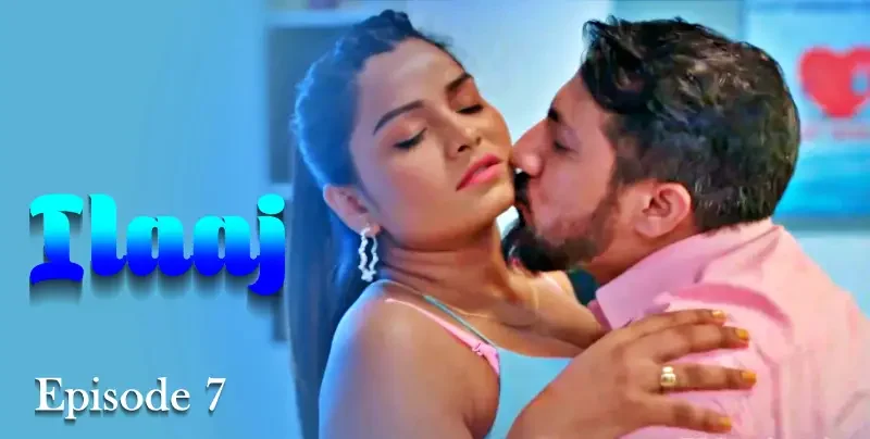 Ilaaj-Episode-7