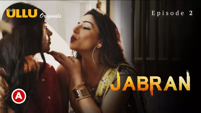 Jabran Episode 2 Ullu Webseries Free