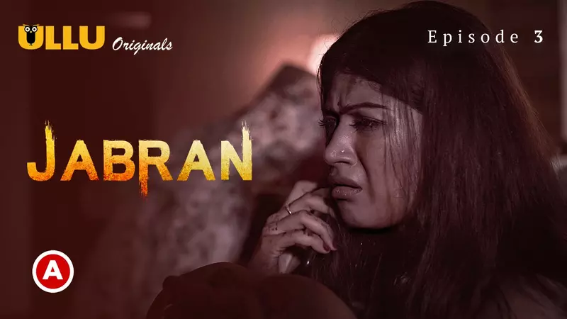 Jabran Episode 3 Ullu Webseries Free