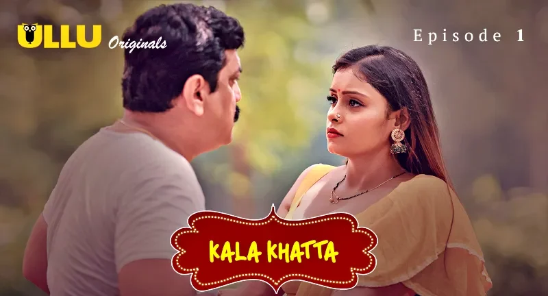 Kala-Khatta-Episode-1
