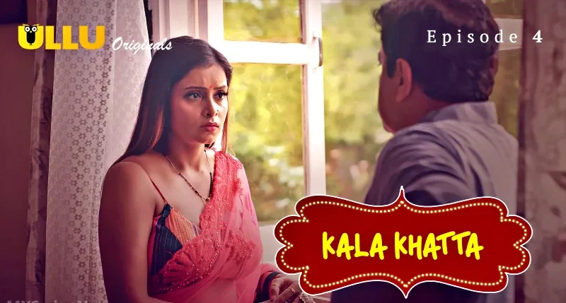 Kala-Khatta-Episode-4