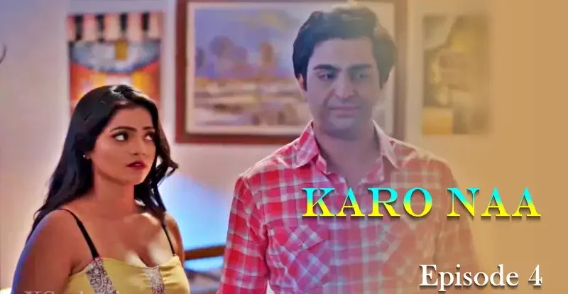 KaroNaa-Episode-4