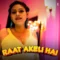 Raat Akeli Hai Episode 1