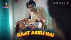 Raat-Akeli-Hai-E3