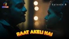 Raat-Akeli-Hai-E8