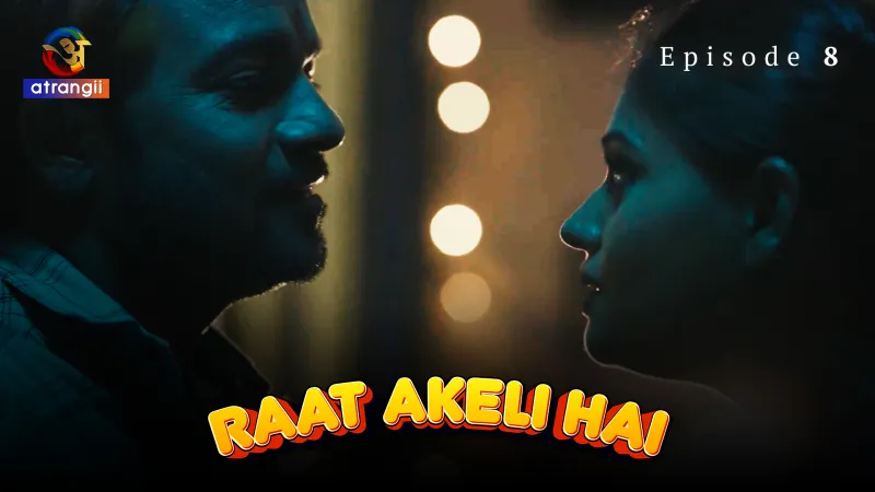 Raat-Akeli-Hai-E8