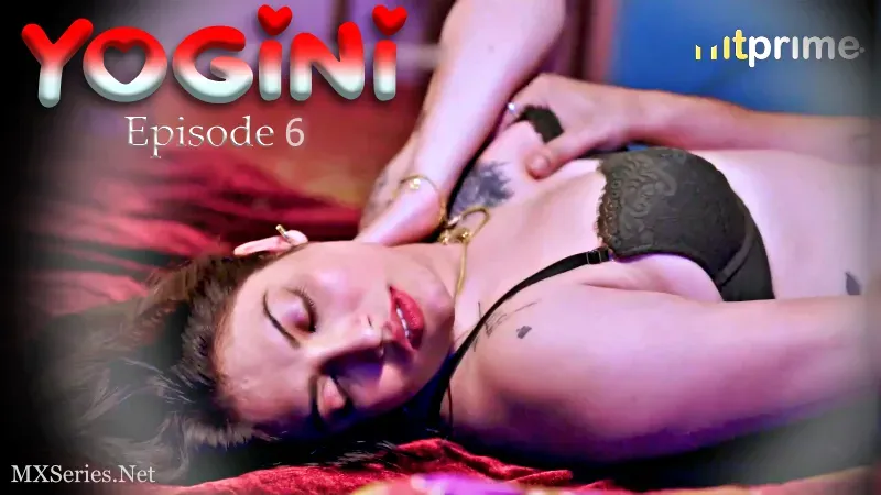Yogini-Episode-6