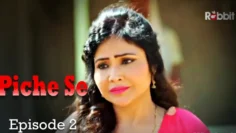 Piche Se Episode 2