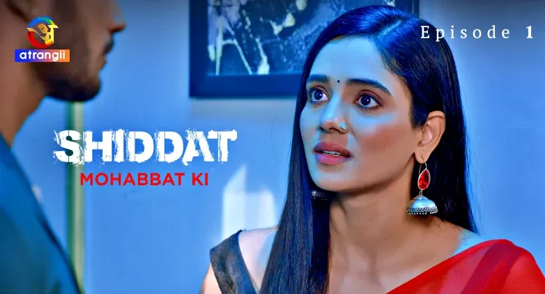 Shiddat-Mohabbat-Ki-Episode-1