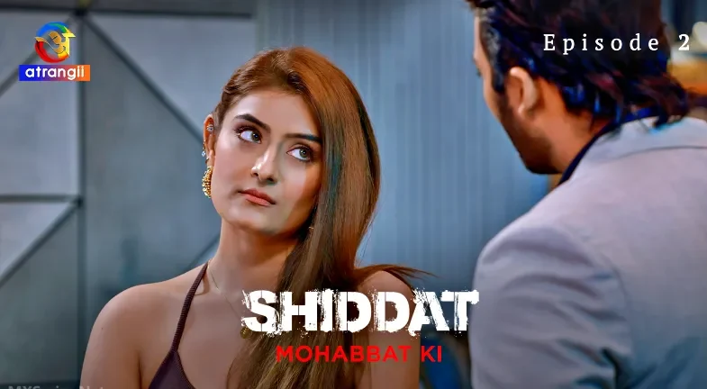 Shiddat-Mohabbat-Ki-Episode-2