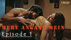 Mere Angane Mein Episode 1