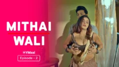 Mithai Wali Episode 2