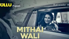 Mithai Wali Episode 5